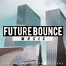 Future Bounce Music