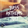 Bass Anthems 2017