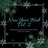New Year Dub, Vol. 2
