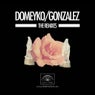 Domeyko / Gonzalez Remixes