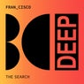 The Search