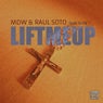 Lift Me Up (feat. Lola) [The Remixes]
