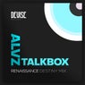 Renaissance (Talkbox Destiny Mix)