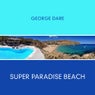 Super Paradise Beach