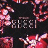 Gucci Gucci