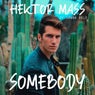 Somebody (feat. Sonna Rele)