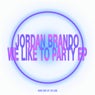 We Like To Party EP