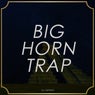 Big Horn Trap
