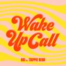 Wake Up Call (feat. Trippie Redd)