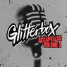 Glitterbox Accapellas, Vol. 3