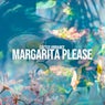 Margarita Please