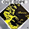 Out Dope