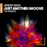 Just Another Groove (The Remixes)