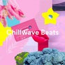 Chillwave Beats