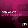 Dark Times EP