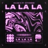 La La La (Extended Mix)