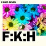 F:K:H (Jagz Kooner Remixes)