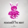 Remember The Night