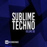 Sublime Techno, Vol. 06