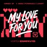 My Love For You EP