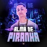 Alma de Piranha