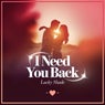 I Need You Back