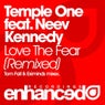 Love The Fear (Remixed)