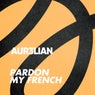Pardon My French (Extended Mix)