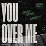 You Over Me