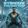 GYSNOIZE - Overloaded Power