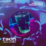 2 Shots EP
