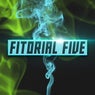 Fitorial Five