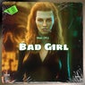 Bad Girl