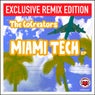 Miami Tech Remixes