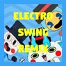 Electro Swing (Remix)
