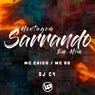 Montagem - Sarrando em Mim
