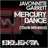 Mercury Dance (Td216 Remixes)