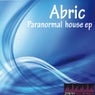 Paranormal House Ep