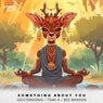Something About You
