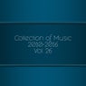 Collection of Music 2010-2016, Vol. 26
