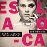 Esa Loca (The Remixes)