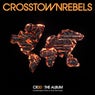 Crosstown Rebels presents CR20 The Album: Unreleased Gems and Remixes