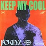 Keep My Cool