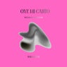 Oye Mi Canto (Tech House Latin House)