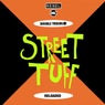 Street Tuff Reloaded