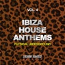 Ibiza House Anthems, Vol. 4 (Physical Underground)