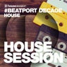 Housesession Records #BeatportDecade House