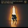 I'm Not Praying - Radio Edit