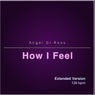 How I Feel (Extended Version)