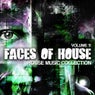 Faces Of House - House Music Collection Volume 11